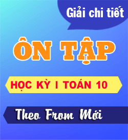 Ôn tập Học kỳ I (KNTT_T10)